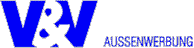 V & V Aussenwerbung